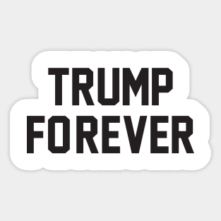 Forever Trump Sticker